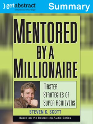 cover image of Mentored by a Millionaire (Summary)